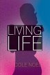 Living Life - Bild 1