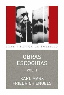 Obras escogidas 1 - Marx, Karl; Engels, Friedrich