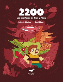 2200. Las aventuras de Fran y Picky - Gutiérrez, Manuel; Macías, Lain de