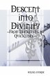 Descent into Divinity - Bild 1