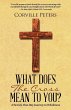What Does the Cross Mean to You? - Bild 1