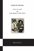 Genie en trauma; Leven en werk van Lode Brakel (1940-1981)