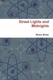 Street Lights and Midnights Street Lights and Midnights