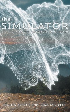 The Simulator - Scott, Frank; Montie, Nisa