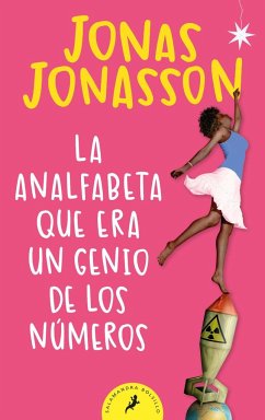 La analfabeta que era un genio de los números - Jonasson, Jonas