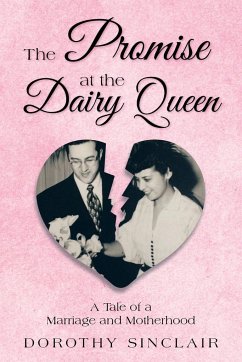 The Promise at the Dairy Queen - Sinclair, Dorothy