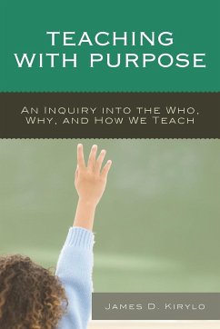 Teaching with Purpose - Kirylo, James D.