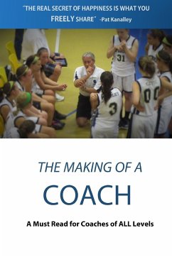 The Making of a Coach - Kanalley, Pat