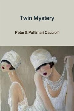 Twin Mystery - Cacciolfi, Pattimari And Peter