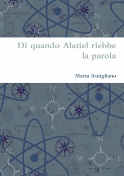 Di quando Alatiel riebbe la parola - Rutigliano, Marta