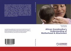 African Grandmother's Understanding of Motherhood & Attachment - Blumberg, Sarah;Mitchell, Gareth