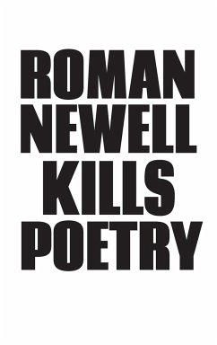 Kills Poetry - Newell, Roman