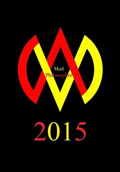 Mad Philosopher 2015 - Philosopher, Mad