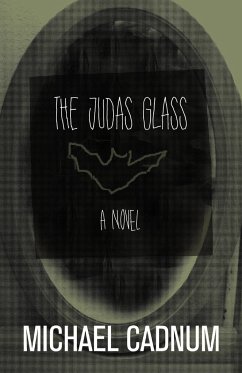 The Judas Glass - Cadnum, Michael