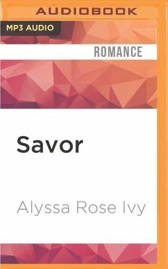 Savor - Ivy, Alyssa Rose