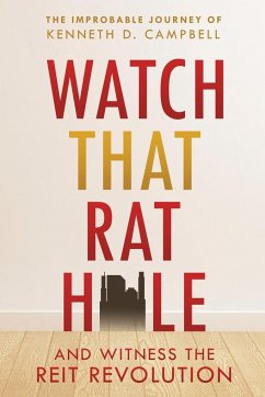 Watch that Rat Hole - Campbell, Kenneth D.