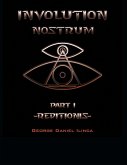 Involution Nostrum: -Reditionis- is part I -Declinationis- is part II