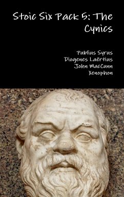 Stoic Six Pack 5 - Syrus, Publius; Laërtius, Diogenes; Maccunn, John