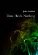 Time Heals Nothing - Bild 1