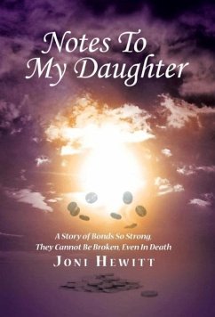 Notes To My Daughter - Hewitt, Joni