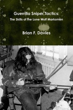 Guerrilla Sniper Tactics - Davies, Brian F.