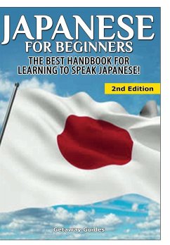 Japanese For Beginners - Guides, Getaway