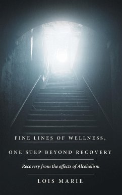 Fine Lines of Wellness, One Step Beyond Recovery - Marie, Lois