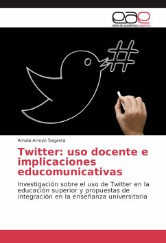 Twitter: uso docente e implicaciones educomunicativas - Arroyo Sagasta, Amaia