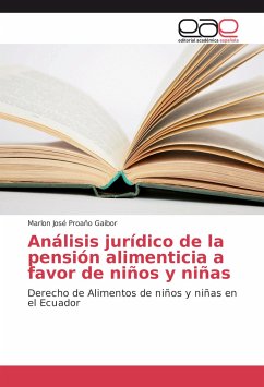 Análisis jurídico de la pensión alimenticia a favor de niños y niñas