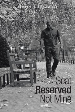 Seat Reserved Not Mine - Drummond, Damain D