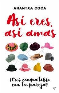 Así eres, así amas - Coca Vila, Arantxa