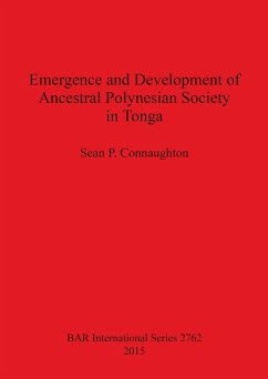 Emergence and Development of Ancestral Polynesian Society in Tonga - Connaughton, Sean P.