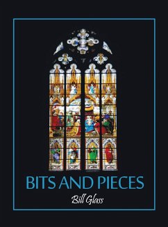 Bits and Pieces - Glass, Bill