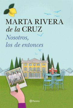 Nosotros, los de entonces - Rivera de la Cruz, Marta