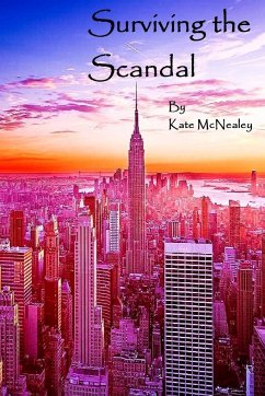 Surviving the Scandal - McNealey, Kate