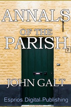 Annals of the Parish - Galt, John