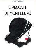 I peccati di Montelupo (eBook, PDF)