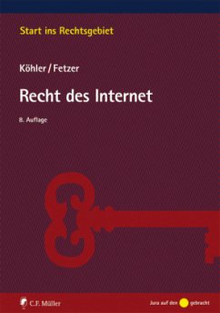 Recht des Internet - Fetzer, Thomas;Köhler, Markus