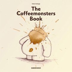 The Coffeemonsters Book - Kuhnigk, Stefan