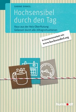 Hochsensibel durch den Tag (eBook, PDF) - Dinkel, Sabine