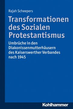 Transformationen des Sozialen Protestantismus (eBook, PDF) - Scheepers, Rajah