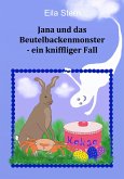 Jana und das Beutelbackenmonster - ein kniffliger Fall (eBook, ePUB)