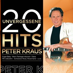 20 Unvergessene Hits - Kraus,Peter