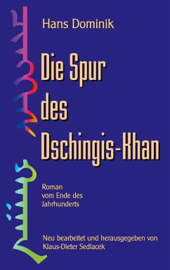 Die Spur des Dschingis-Khan (eBook, ePUB) - Dominik, Hans