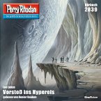 Perry Rhodan 2839: Vorstoß ins Hypereis (MP3-Download)