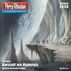 Perry Rhodan 2839: Vorstoß ins Hypereis (MP3-Download) - Lukas, Leo