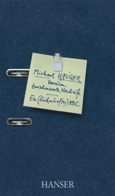 Vorreden, Zwischenworte, Nachrufe - Krüger, Michael