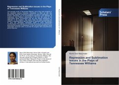 Cover Repression and Sublimation issues in the Plays of Tennessee Williams