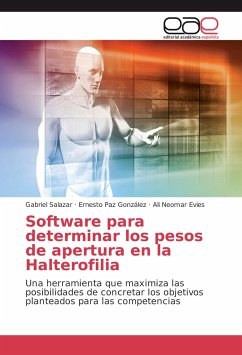 Software para determinar los pesos de apertura en la Halterofilia - Salazar, Gabriel;Paz González, Ernesto;Evies, Ali Neomar