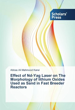 Effect of Nd-Yag Laser on The Morphology of lithium Oxides Used as Sand in Fast Breeder Reactors - Ali Mahmood Karwi, Abbas